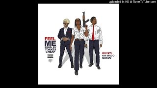 GuyATL Ft. OG Maco & Quavo - Feel Me