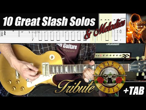 10 Great Slash Solos & Melodies + TAB