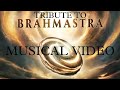 Tribute to Brahmastra Part One : Shiva (Musical Video)