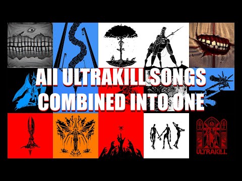 All Ultrakill Songs Combined Into One