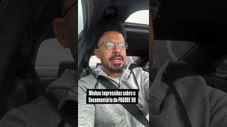 Minhas impressões sobre o Documentário do PAGODE 90.