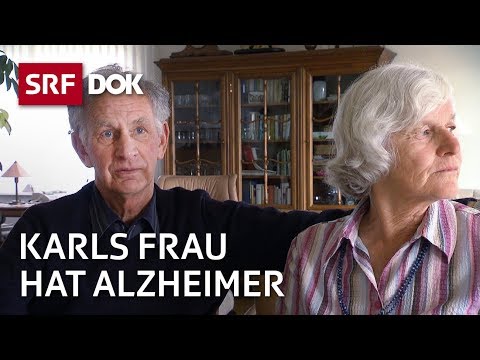 Leben mit Alzheimer – Wenn Vergessen zum Alltag wird | Reportage | SRF