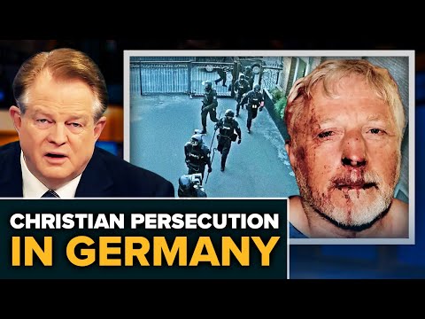 Violent Government Persecution Is Ramping Up In Germany