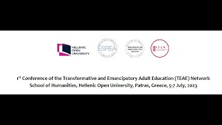 1st Conference of the Transformative and Emancipatory Adult Education (TEAE) - 7 July 2023