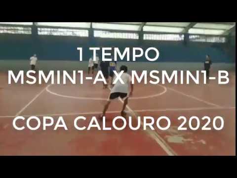 COPA CALOUROS 2020 - MSMIN 1A (1 X 3) MSMIN 1B - 1° TEMPO