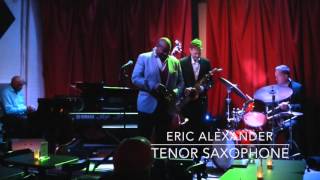 The Pace Report: "The Real Thing" The Eric Alexander Interview wsg Harold Mabern