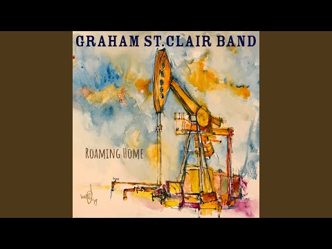 Roaming Home - Graham St. Clair Band