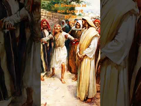 LUCAS 18, 35-37