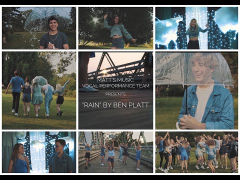 MMVPT Sings: “RAIN” by Ben Platt