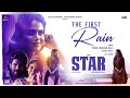 STAR The First Rain Video Kavin Elan Yuvan Shankar Raja Lal Aaditi Pohankar