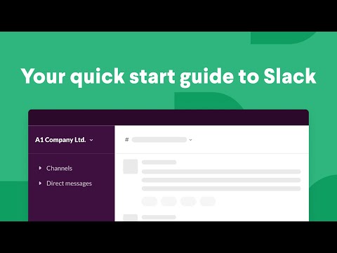 How to use Slack: Your quick start guide