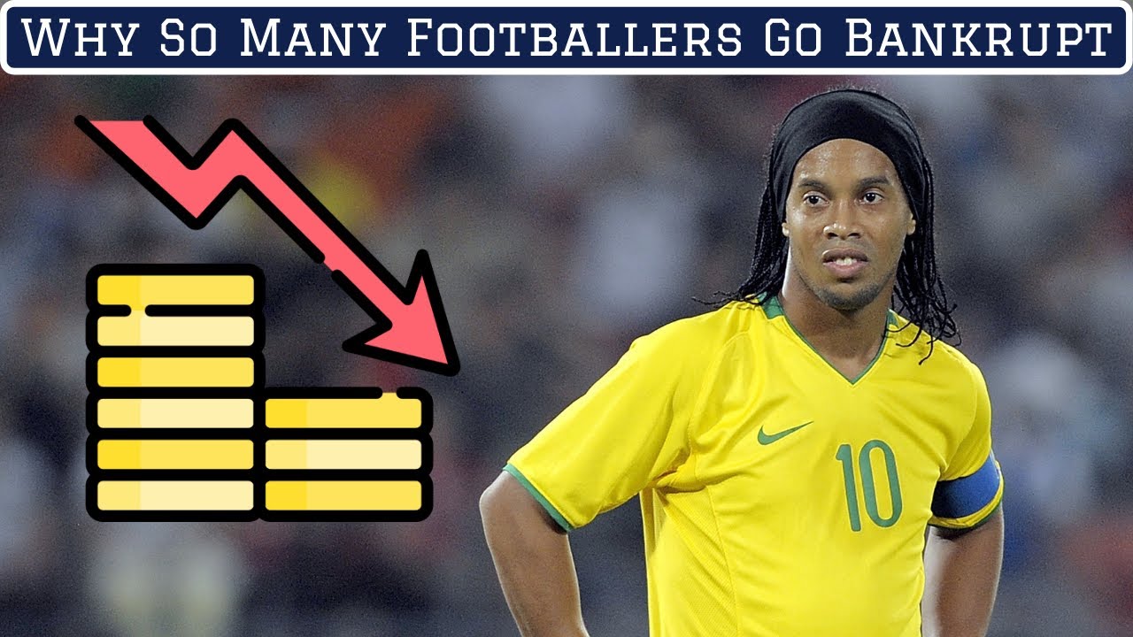 Why 40% Of Professional Footballers Go Bankrupt
