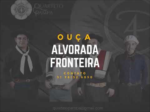 Quarteto Pampa - Alvorada Fronteira
