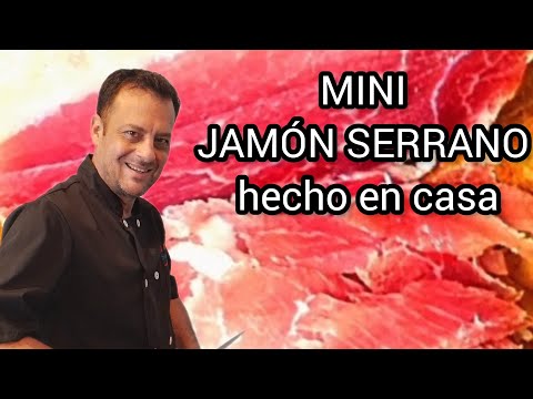 MINI JAMÓN SERRANO hecho en casa