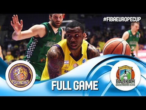 UNET Holon v Balkan BC - Full Game - Rd. of 16 - FIBA Europe Cup 2018-19