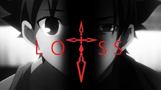 Fate Zero   -「AMV」-  LOSS