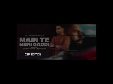 MAIN TE MERI GADDI DSP EDITION 🥷🏼