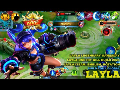 MANIAC !! One Shot Build Layla Crazy Critical Damage!! - Build Top 1 Global Layla ~ MLBB