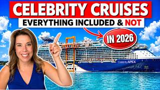 CELEBRITY CRUISES!! What's Included & What's Extra in 2026 | Celebrity Cruise Planning Guide