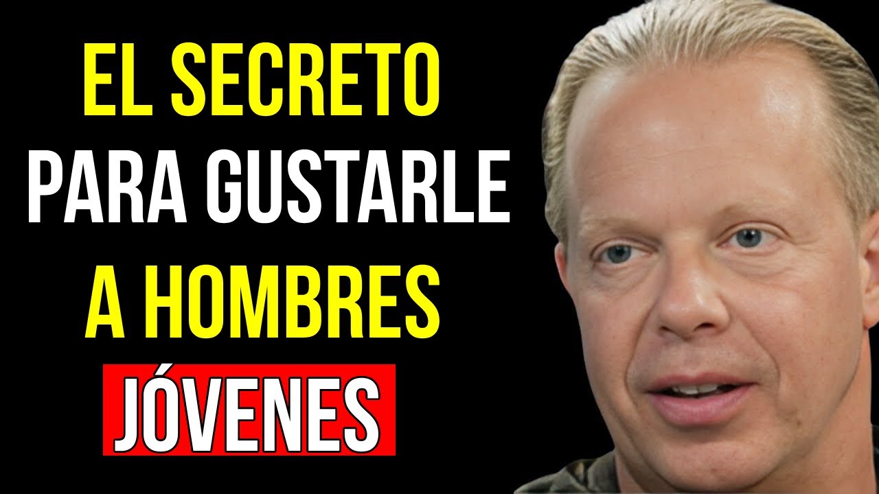 El Secreto Para Atraer a Hombres Jóvenes Siendo Mayor. Joe Dispenza