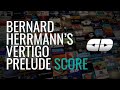 Bernard Herrmann S Handwritten Score To The Prelude From Vertigo