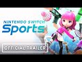 Nintendo Switch Sports - Official Gameplay Trailer | Nintendo Direct