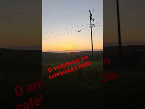 amanhecer em cafelandia pr.