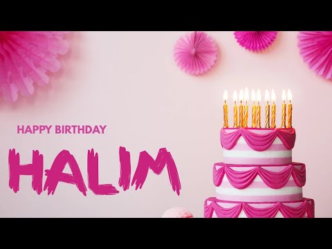 HALIM BIRTHDAY SONG🎂🎶|HAPPY BIRTHDAY HALIM| COUNTDOWN|#halim #halima #fyp #yt #viralvideo #song
