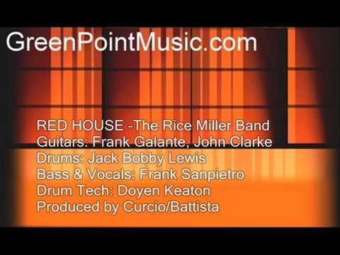 RED HOUSE - The Rice Miller Band