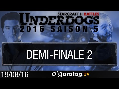 Demi-finale 2 - Underdogs 2016 S5 - Playoffs
