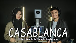 Download lagu CASABLANCA By Muhajir Lamkaruna feat Ratna Komala || Cover Song mp3 Download lagu CASABLANCA By Muhajir Lamkaruna feat Ratna Komala || Cover Song mp3