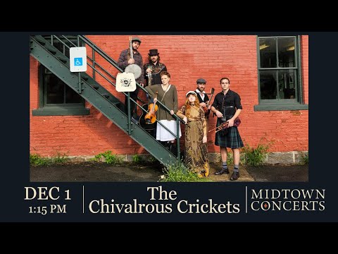 The Chivalrous Crickets — Bright Morning Stars