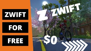 HOW TO GET ZWIFT FOR FREE!!!