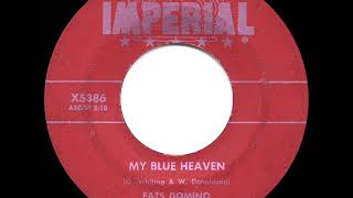 1956 HITS ARCHIVE: My Blue Heaven - Fats Domino