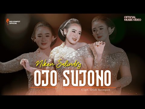 Niken Salindry - OJO SUJONO (Official Music Video)