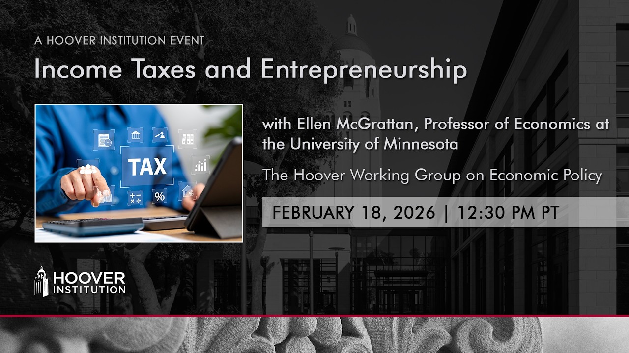 Income Taxes and Entrepreneurship | Hoover Institution
