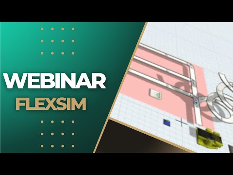 Optimización de Layout con FlexSim: Cómo el Diseño de Planta Impacta la Productividad