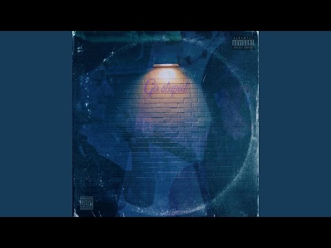 GO STUPID (feat. Bwood$)