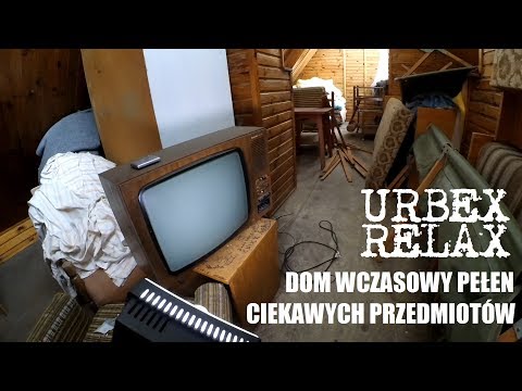 Dom wypoczynkowy pełen ciekawych przedmiotów - Urbex Relax