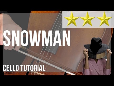 How to play Snowman by Sia on Cello (Tutorial)