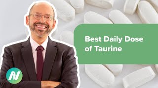 The Best Daily Dose of Taurine