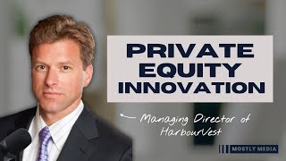 Secondaries, Continuation Vehicles, and Sidecar Funds: Private Equity with Harbo