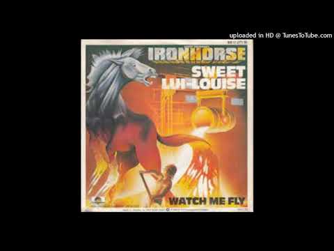 Ironhorse - Sweet Lui Louise [1979] [magnums extended mix]