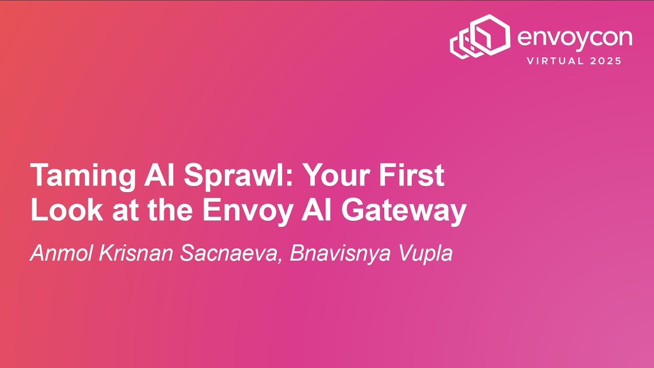Taming AI Sprawl: Your First Look at the Envoy AI Gateway