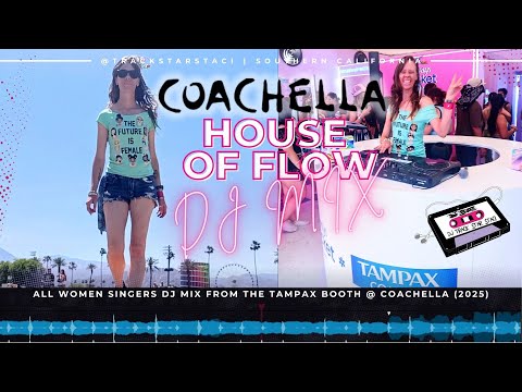 *COACHELLA DJ MIX* ♀️ ALL Women Singers 🎶 Pop, EDM, Disco, Latin, Hip Hop, Mash-Ups (Tampax Booth) ✨