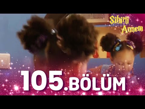 Sihirli Annem 105. Bölüm - Full Bölüm