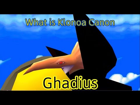 Ghadius | What is Klonoa Canon?