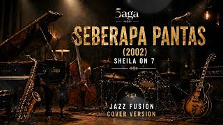 Download lagu SEBERAPA PANTAS – SHEILA ON 7 – JAZZ FUSION COVER VERSION mp3 Download lagu SEBERAPA PANTAS – SHEILA ON 7 – JAZZ FUSION COVER VERSION mp3
