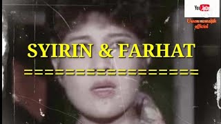 Download lagu SYIRIN & FARHAT         (original vers. audio)          Voc : Elvy Sukaesih mp3