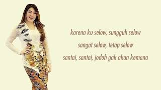 Download lagu Via Vallen - Selow (Lyrics) mp3
